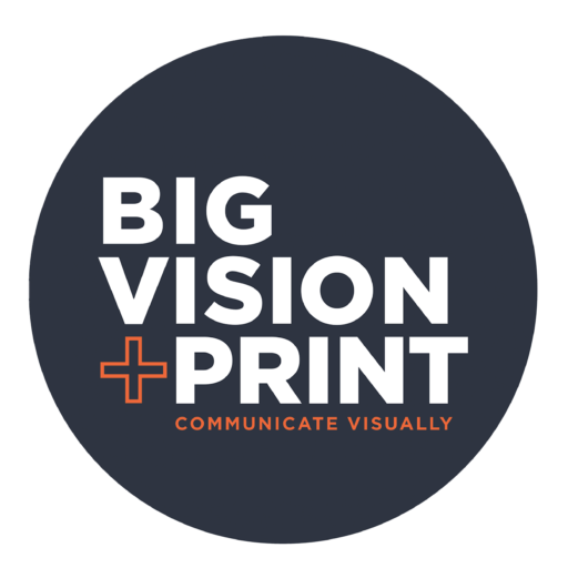 Big Vision And Print
